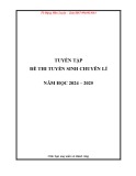 Tuyển tập đề thi tuyển sinh chuyên Vật lí năm học 2024-2025