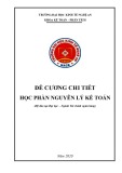 Đề cương chi tiết học phần Nguyên lý kế toán (Hệ đào tạo Đại học – Ngành: Tài chính - Ngân hàng) - Trường Đại học Kinh tế Nghệ An