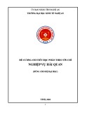 Đề cương chi tiết học phần Nghiệp vụ hải quan (Hệ đào tạo Đại học – Ngành: Tài chính - Ngân hàng) - Trường Đại học Kinh tế Nghệ An