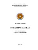 Đề cương chi tiết học phần Marketing căn bản - Trường Đại học Kinh tế Nghệ An