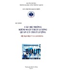 Bài giảng Các hệ thống kiểm soát chất lượng và quản lý chất lượng - Trương Bách Chiến