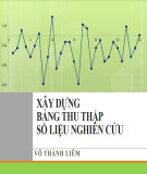 Bài giảng Xây dựng bảng thu thập số liệu nghiên cứu - Võ Thành Liêm