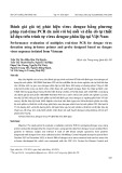 Đánh giá giá trị phát hiện virus dengue bằng phương pháp real-time PCR đa mồi với bộ mồi và đầu dò tự thiết kế dựa trên trình tự virus dengue phân lập tại Việt Nam