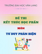 Đề thi kết thúc học phần học kì 1 môn Tư duy phản biện năm 2023-2024 có đáp án