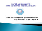 Bài giảng Một số quy định mới về Hành nghề dược - Kinh doanh dược
