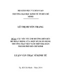 Luận văn Thạc sĩ Kinh tế: Các yếu tố ảnh hưởng đến rủi ro hoạt động của một số Ngân hàng thương mại Việt Nam trên địa bàn thành phố Hồ Chí Minh