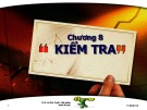 Bài giảng Quản trị học: Chương 8 - ThS. Lê Ánh Tuyết