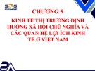Bài giảng Kinh tế chính trị Mác-Lênin: Chương 5
