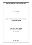 Tóm tắt Luận án Tiến sĩ Quản lý kinh tế: Quản lý quy hoạch sử dụng đất của thành phố Hà Nội