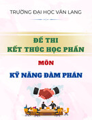 Đề thi kết thúc học phần học kì 3 môn Kỹ năng đàm phán năm 2021-2022