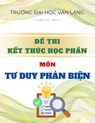 Đề thi kết thúc học phần học kì 3 môn Tư duy phản biện năm 2021-2022