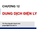 Bài giảng Hóa đại cương: Chương 12 - TS. Phan Nguyễn Quỳnh Anh