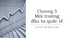Bài giảng Kinh doanh quốc tế: Chương 5 - Nguyễn Thị Hồng Vinh