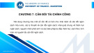 Bài giảng Tài chính công: Chương 7 - Nguyễn Thế Khang