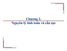 Bài giảng Kết cấu bê tông cốt thép-Gạch đá: Chương 2 - Nguyên lý tính toán và cấu tạo