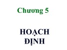Bài giảng Quản trị học: Chương 5 - ThS. Trần Nhân Phúc