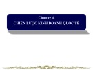 Bài giảng Kinh tế quốc tế 1: Chương 4 - Trần Thị Lan Nhung