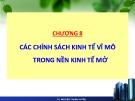 Bài giảng Kinh tế vĩ mô: Chương 8 - TS. Nguyễn Thanh Huyền
