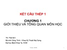 Bài giảng Kết cấu thép 1: Chương 1 - TS. Thái Sơn