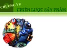 Bài giảng môn Nguyên lý marketing: Chương 6 - Chiến lược sản phẩm
