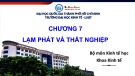 Bài giảng Kinh tế vĩ mô: Chương 7 - TS. Nguyễn Thanh Huyền