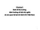Bài giảng Kinh tế chính trị Mác-Lênin: Chương 5 - ThS. Bùi Minh Nghĩa