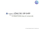 Bài giảng Kỹ thuật thi công: Chương 9 - TS. Huỳnh Nhật Minh & PGS. TS. Trần Đức Học