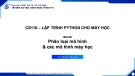 Bài giảng Lập trình Python cho máy học: Bài 8 - TS. Nguyễn Vinh Tiệp