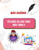 Bài giảng Tổ chức và cấu trúc máy tính II - Chương 7: Biên dịch chương trình