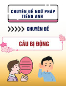 Chuyên đề ngữ pháp tiếng Anh - Chuyên đề 18: Câu bị động – passive voices