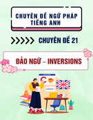 Chuyên đề ngữ pháp tiếng Anh - Chuyên đề 21: Đảo ngữ – inversions