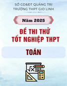 Đề thi thử tốt nghiệp THPT môn Toán năm 2025 có đáp án - Trường THPT Gio Linh, Quảng Trị