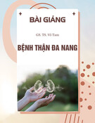 Bài giảng Bệnh Thận đa nang - GS. TS. Võ Tam