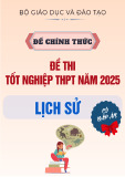 Đề thi chính thức tốt nghiệp THPT năm 2025 môn Lịch sử có đáp án