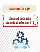 Câu hỏi ôn tập môn Công nghệ chẩn đoán sửa chữa và kiểm định ô tô