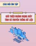 Câu hỏi ôn tập Giới thiệu ngành Mạng máy tính và truyền thông dữ liệu