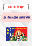 20 câu hỏi ôn tập Lịch sử Đảng Cộng sản Việt Nam