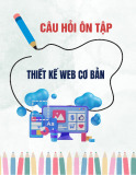 Câu hỏi ôn tập Thiết kế web cơ bản