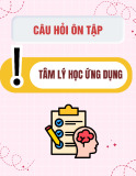 Câu hỏi ôn tập Tâm lý học ứng dụng