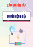 Câu hỏi ôn tập môn Truyền động điện