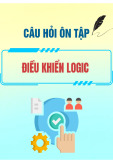 Câu hỏi ôn tập môn Điều khiển Logic