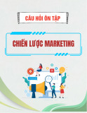 Câu hỏi ôn tập môn Chiến lược marketing