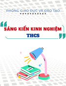Sáng kiến kinh nghiệm THCS: Phát huy tính sáng tạo của học sinh trong thiết kế sản phẩm về cảnh quan thiên nhiên môn Hoạt động trải nghiệm, hướng nghiệp