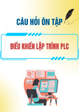 Câu hỏi ôn tập môn Điều khiển lập trình PLC
