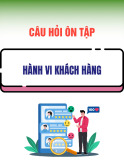 Câu hỏi ôn tập môn Hành vi khách hàng
