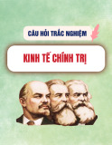 Câu hỏi trắc nghiệm kinh tế chính trị (Đáp án)
