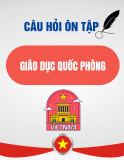 Câu hỏi ôn tập thi kết thúc học phần môn Giáo dục quốc phòng