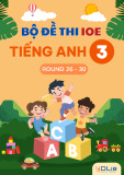 Bài tập luyện tập ôn thi Tiếng Anh IOE lớp 3 (Round 26 - 30)