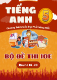 Bộ đề thi IOE Tiếng Anh 5 (Round 16 - 20)