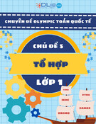 Chuyên đề Olympic Toán Quốc tế lớp 1 - Chủ đề 5: Tổ hợp